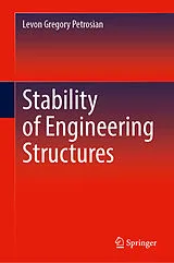 Fester Einband Stability of Engineering Structures von Levon Gregory Petrosian