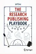 E-Book (pdf) The Research Publishing Playbook von Jeff Choi