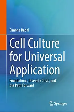 E-Book (pdf) Cell Culture for Universal Application von Simone Badal