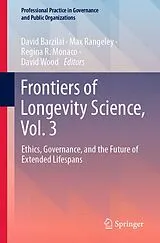 Kartonierter Einband Frontiers of Longevity Science, Vol. 3 von 