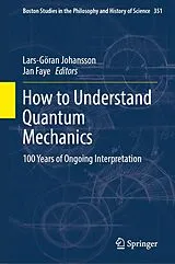 Fester Einband How to Understand Quantum Mechanics von