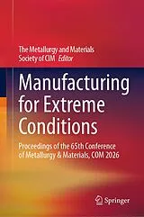 Fester Einband Manufacturing for Extreme Conditions von 