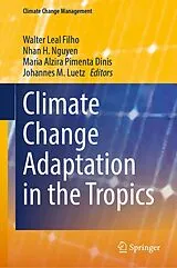 Fester Einband Climate Change Adaptation in the Tropics von 