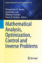 Fester Einband Mathematical Analysis, Optimization, Control and Inverse Problems von 