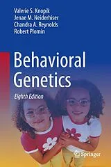 Fester Einband Behavioral Genetics von Valerie S. Knopik, Jenae M. Neiderhiser, Chandra A. Reynolds