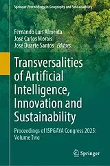 Fester Einband Transversalities of Artificial Intelligence, Innovation and Sustainability von 