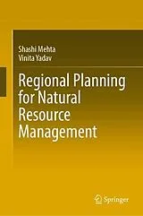 Fester Einband Regional Planning for Natural Resource Management von Shashi Mehta, Vinita Yadav