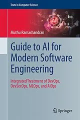 Fester Einband Guide to AI for Modern Software Engineering von Muthu Ramachandran