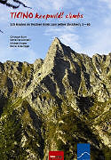 Kartonierter Einband Ticino keepwild! climbs von Christoph Blum