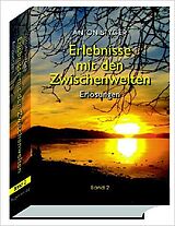 Fester Einband Erlebnisse mit den Zwischenwelten Bd 2 von Anton Styger