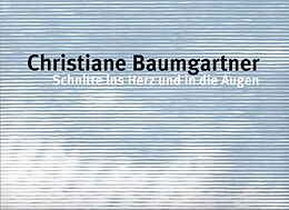 Kartonierter Einband Christiane Baumgartner von Christian Rümelin