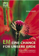 Kartonierter Einband EM Eine Chance Für Unsere Erde von Anne Lorch