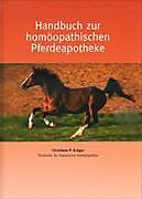 Fester Einband Handbuch zur homöopathischen Pferdeapotheke von Christiane P. Krüger