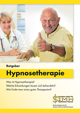 Kartonierter Einband Ratgeber Hypnosetherapie von Christian Schwegler