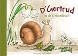 Fester Einband D'Gertrud u ds Geburifescht von Thomas Hügli