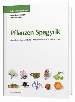Fester Einband Pflanzen-Spagyrik von Hans J Fritschi, Manfred Meier