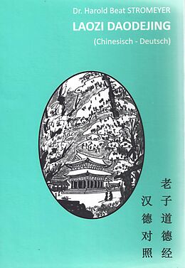 Fester Einband Laozi Daodejing von Harold B Stromeyer