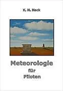 Kartonierter Einband Meteorologie für Piloten von K. H. Hack