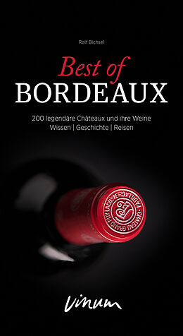 Kartonierter Einband Best of Bordeaux von Rolf Bichsel
