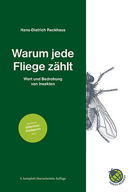 Fester Einband Warum jede Fliege zählt von Hans-Dietrich Reckhaus