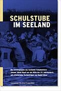 Schulstube im Seeland