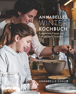 Kartonierter Einband (Kt) Annabelles Winter Kochbuch von Annabelle Knaur