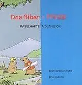 Fester Einband Das Biber-Prinzip von Peter Callens