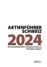 Kartonierter Einband Aktienführer Schweiz 2024 von Tamedia Finanz und Wirtschaft AG