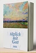 Kartonierter Einband täglich mit Gott 2026. Buchform von Pfarrkapitel Hinwil