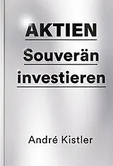 Fester Einband Aktien von André Kistler