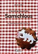 Kartonierter Einband E bsundrige Bsuech bim Samichlous von Alice Linder