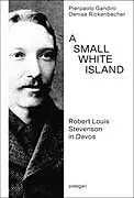 Fester Einband A Small White Island von Pierpaolo Gandini, Denise Rickenbacher