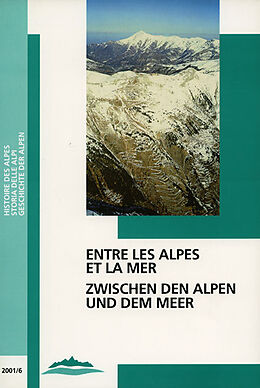Kartonierter Einband Entre les Alpes et la mer /Zwischen den Alpen und dem Meer von 