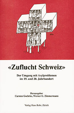 Paperback &quot;Zuflucht Schweiz&quot; von Carsten Goehrke