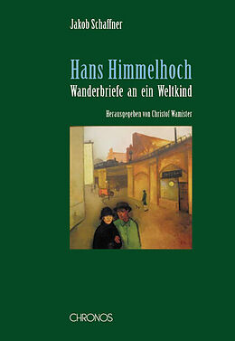 Livre Relié Hans Himmelhoch de Jakob Schaffner