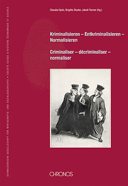 Paperback Kriminalisieren, Entkriminalisieren, Normalisieren von 