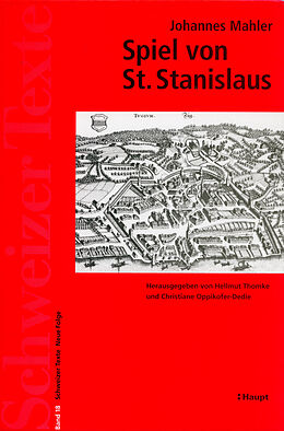 Fester Einband Das Spiel von Sankt Stanislaus von Johannes Mahler