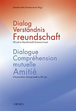 Paperback Dialog, Verständnis, Freundschaft /Dialogue, compréhension mutuelle, amitié von 