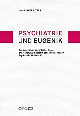 Paperback Psychiatrie und Eugenik von Hans J Ritter