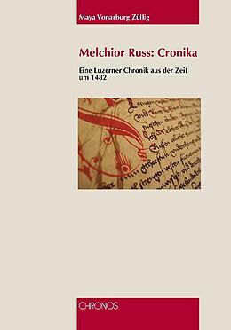 Fester Einband Melchior Russ: Cronika von Maya Vonarburg