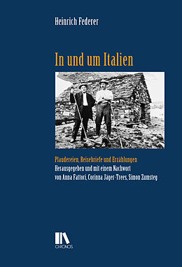 Livre Relié In und um Italien de Heinrich Federer
