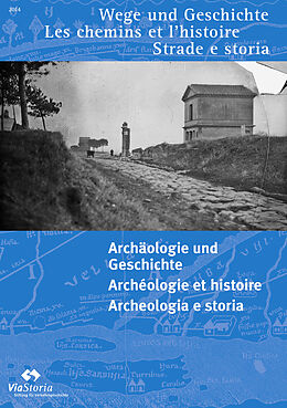 Geheftet (Geh) Archäologie und Geschichte  Archéologie et histoire  Archeologia e storia von 