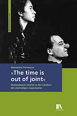 Fester Einband «The time is out of joint» von Alexandra Portmann