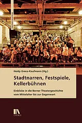 Fester Einband Stadtnarren, Festspiele, Kellerbühnen von 