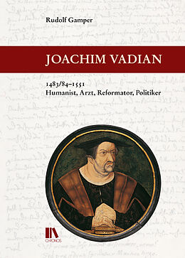 Fester Einband Joachim Vadian, 1483/841551 von Rudolf Gamper
