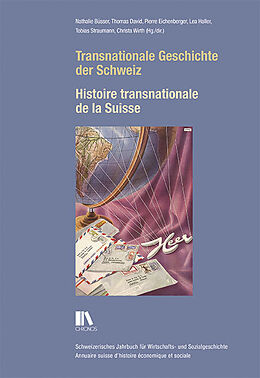 Kartonierter Einband Transnationale Geschichte der Schweiz von 