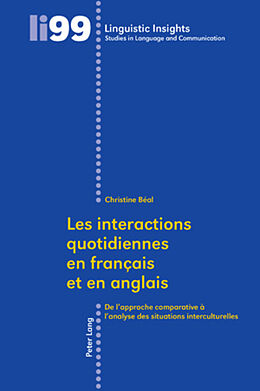 Couverture cartonnée Les interactions quotidiennes en français et en anglais de Christine Béal