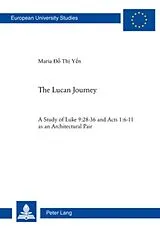 Kartonierter Einband The Lucan Journey von Thi Yen Do