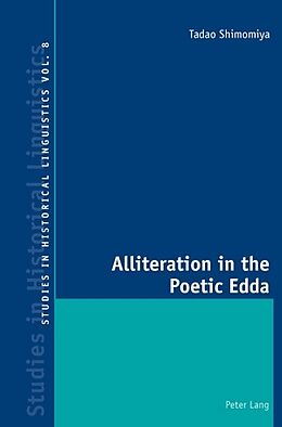 Kartonierter Einband Alliteration in the Poetic Edda von Tadao Shimomiya