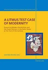 Kartonierter Einband (Kt) A Litmus Test Case of Modernity von